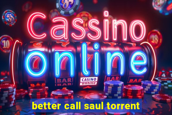 better call saul torrent